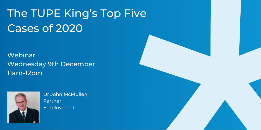 The TUPE King’s Top Five Cases of 2020
