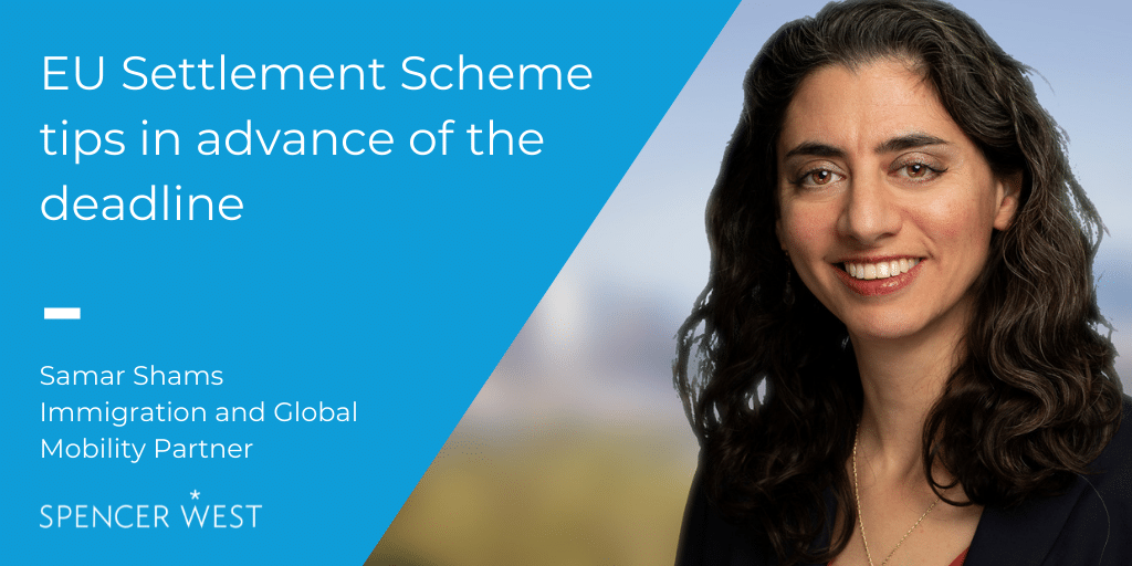 EU Settlement Scheme tips in advance of the deadline